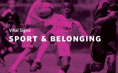 Vital Signs – Sport & Belonging